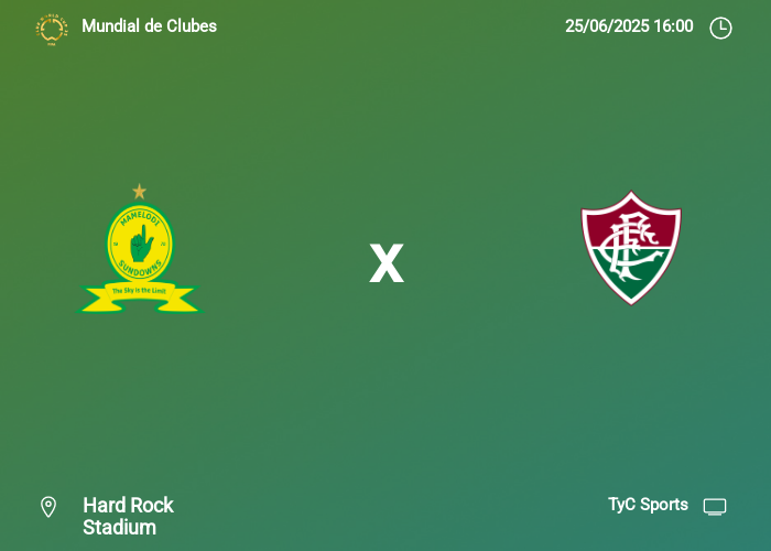 Mamelodi Sundowns x Fluminense: Informações da partida | 25-06-2025