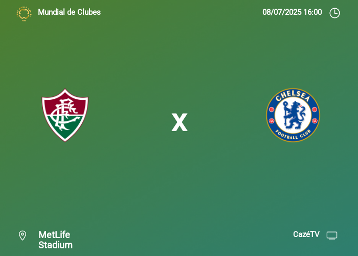 Fluminense x Chelsea: Informações da partida | 08-07-2025